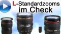 L-Standard-Zooms im Check - Videoreport