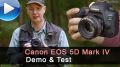Video: Canon EOS 5D Mark IV - Demo & Test